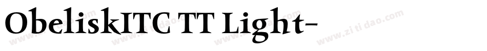 ObeliskITC TT Light字体转换